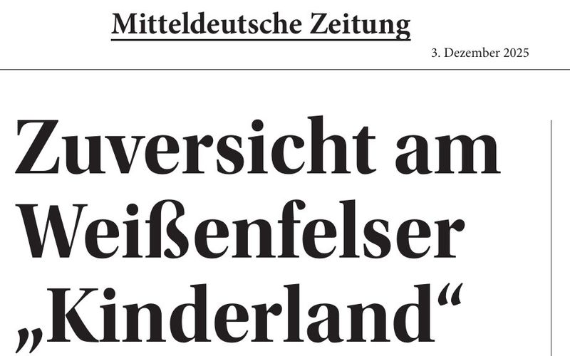 Zeitungsausschnitt: Zuversicht am Weißenfelser Kinderland